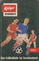 Kicker Almanach 1970 - Das Fussballjahr im Taschenbuch