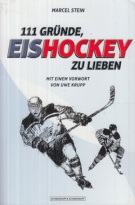 111 Gründe, Eishockey zu lieben