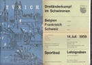 Erinnerung an den 3-Laender-Schwimm-Wettkampf Belgien, Frankreich, Schweiz Letzi-Sportbad Zuerich 14.7. 1959