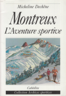 Montreux - L’Aventure sportive