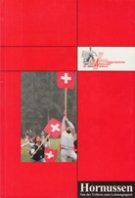 Hornussen - Von der Urform zum Leistungssport / 100 Jahre Hornusser Verband 1902 - 2002