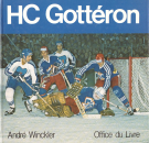 Hockey Club Gottéron 1938 - 1982 (Illustrated Clubhistory)
