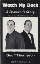 Watch My Back - A Bouncer’s Story