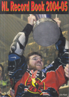 Eishockey NL A + B - Record Book 2004- 05 / Statistik Jahrbuch des Schweizer Eishockey
