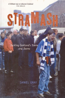 Stramash - Tackling Scotlands Towns and Teams