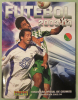 Futebol 2003 - 04 (Coleccao oficial de cromos Superliga, Figurine Panini, completo)