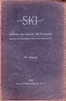 Ski - Jahrbuch des Schweiz. Ski-Verbandes 1919, XIV. Jahrgang