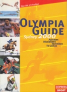 Olympia Guide - Sydney 2000 / Athleten, Diszplinen, Techniken, TV-Zeiten
