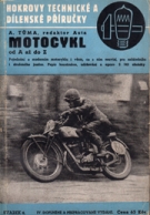 Motocykl od A az do Z - Hokrovy technicke a dilenske prirucky (Illustr. Technical manual from 1946 from Czechia)