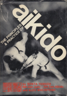 The Principles and Practice of Aikido