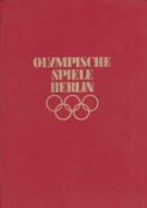 Olympische Spiele Berlin 1936 - Erinnerungswerk 