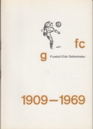 60 Jahre Fussball-Club Gelterkinden 1909 - 1969 / Clubchronik