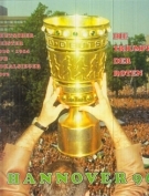 Hannover 96 - Die Triumphe der Roten: Deutscher Meister 1938/1954 und DFB Pokalsieger 1992