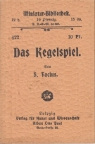 Das Kegelspiel (Miniatur-Bibliothek, 422)