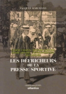 Les Défricheurs de la Presse Sportive (en France)