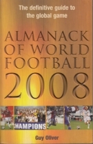 Olivers Almanack of World Football 2008 - The Yearbook of World Soccer in association with FIFA.com