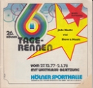 25. Kölner 6 Tage-Rennen, 27. - 2.1. 1978, Kölner Sporthalle