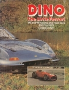 DINO - The little Ferrari V6 and V8 racing and road cars 1957 to 1979