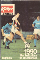 Kicker Almanach 1990 - Das Fussballjahr im Taschenbuch