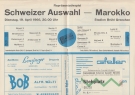 Schweizer (B) Auswahl - Marokko, 19.4. 1966, Friendly, Stadion Brühl Grenchen, Offizielles Programm (inkl. Ticket)