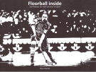 Floorball inside - Ein Plädoyer für mehr Struktur im Spiel