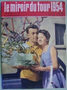 Le Miroir du Tour 1954 - (Supplement au No. 425 de Miroir-Sprint, resume apres le tour)