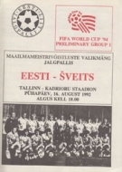Eesti - Sveits (Estland - Schweiz), 16.8. 1992, WC Qualf., Kadrioru Staadion Tallinn, Official Programm