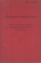 Allgemeine Bestimmungen der Abteilung für Concours Hippiques des Schweizerischen Verbandes für Pferdesport