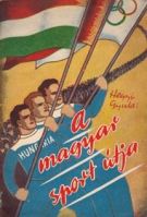 A magyar sport litja (small souvernir pamphlet of the hungarian at Olympic Games London 1948)