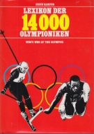 Lexikon der 14000 Olympioniken (Who’s who at the Olympics bis 1983)