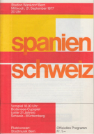 Schweiz - Spanien, 21.9. 1977, Friendly, Stadion Wankdrof Bern, Offizielles Programm
