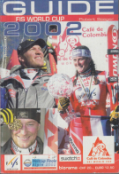 Ski World Cup Guide 2002