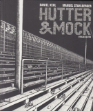 Hutter & Mock - 37 Fussball-Geschichten aus St. Gallen