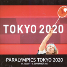 Tokyo 2020 - Paralympics Tokyo 2020 / 24. Aug. -  5. Sept. 2021 (Bildband der Schweizer Delegation)