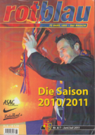 Rotblau, FC Basel - Das Magazin /Saisonrückblick / Die Saison 2010/2011 (Nr.6/7, Juni/Juli 2011)