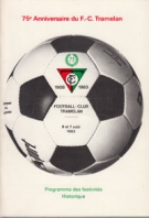 75e Anniversaire du FC Tramelan 1908 - 1983 (Programme des festivités, Historique)