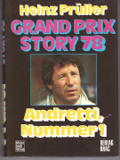 Grand Prix Story 78 - Andretti, Nummer 1