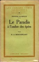 Le Paradis à l‘ombre des épées - première olympique