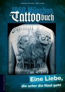 1860 Muenchen Tattoobuch - Eine Liebe, die unter die Haut geht