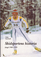 Skidsportens historia längd 1980 - 1999