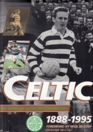 Celtic - The official illustrated history 1888 - 1995