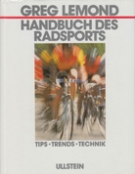 Handbuch des Radsports - Tips, Trends, Technik