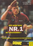 Wie wird man Nr.1 im Tischtennis? - Das Geheimnis der Schwedischen Tischtennis-Weltmeister