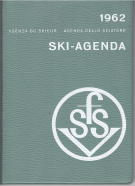 Ski-Agenda / Agenda du Skieur / Agenda dello Sciatore 1962 (Fed. Suisse de Ski)