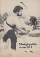 Schwingergestalten unserer Zeit, Bd. II - Porträts von 95 Schwingern (1980)