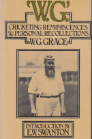 „W.G“ Cricketing Reminiscences & Personal Recollections (Faksimile from the First edition of 1899)