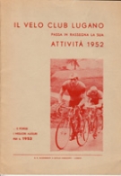 Il Velo Club Lugano passa in rassegna la sua attivita 1952...e porge i migliori auguri per il 1953