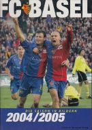 FC Basel - Die Saison in Bildern 2004/2005 (Jahrbuch)