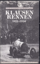 Klausenrennen 1922 - 1934 (VHS Erinnerungskassette) Zusammenstellung zeitgenössicher Filmaufnahmen