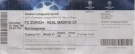 FC Zürich - Real Madrid CF, 15.9. 2009, UEFA Champions League Group stage, Stadion Letzigrund, Ticket